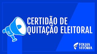 O que é uma Certidão de Quitação Eleitoral [upl. by Eillod]