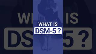 What Is DSM5 [upl. by Aisyle377]