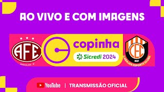 JOGO COMPLETO FERROVIÁRIA X CARAJÁS PA  PRIMEIRA FASE  COPINHA SICREDI 2024 [upl. by Boony]