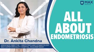 Endometriosis Signs Symptoms Treatment  Max Hospital [upl. by Laamaj]