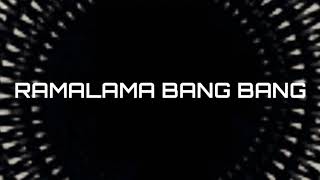 Ramalama bang bang Lyrics [upl. by Krysta]