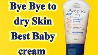 Aveeno Baby Product ReviewBest Cream for dry skin Baby Cream [upl. by Ahsienat]