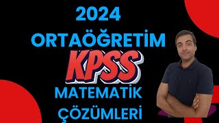 KPSS ORTAÖĞRETİM MATEMATİK ÇÖZÜMLERİ [upl. by Niwri]