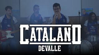 Devalle  quotCatalanoquot Videoclip [upl. by Ranite]