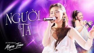 NGƯỜI TA  Myra Trần Cover  ST Huỳnh Quốc Huy  Live Performance [upl. by Sorci]