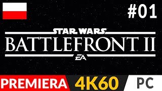 STAR WARS BATTLEFRONT 2 PL ⭐ odc1 1 ⚡ Kampania  SWBF II Gameplay po polsku 4K PC Ultra [upl. by Oballa]