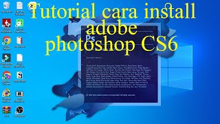 Tutorial Cara Install Adobe Photoshop CS 6 [upl. by Gertie]