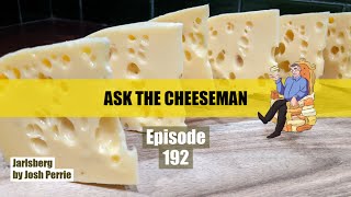 🔴 Ask the Cheeseman 192 [upl. by Imij49]