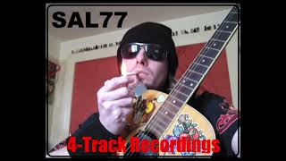 Sal77 No More Talking I cant Take it v1 4 Track Recordings Volume 3 [upl. by Chambers]