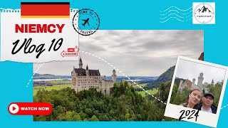 Wyprawa do Europy 2024 Cz10  Bawaria  Zamek Neuschwanstein [upl. by Clougher]