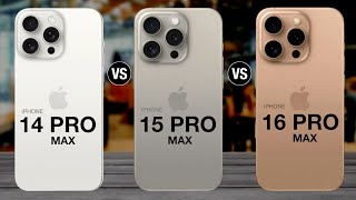 iPhone 14 Pro Max Vs iPhone 15 Pro Max Vs iPhone 16 Pro Max [upl. by Assiron]