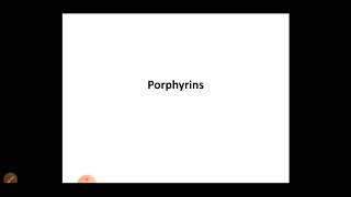 Porphyrins [upl. by Adam]