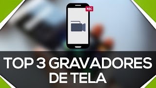 Os 3 melhores gravadores de tela para Android  OS MAIS COMPLETOS [upl. by Reinhart489]