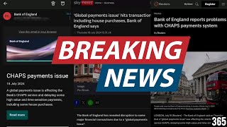 Bank Services Hit By Global Payment Issue BREAKING NEWS [upl. by Erreipnaej434]