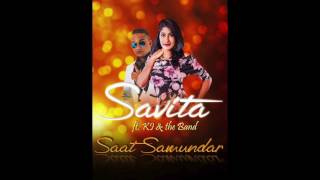 Saat Samundar  Savita Singh feat KI amp the Band [upl. by Fortier]