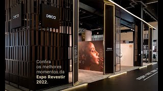 Melhores momentos Expo Revestir 2022  Canal Deca [upl. by Griff]