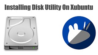 Install Disk Utitily in any Ubuntu or Linux OS  Talkin Tech Stuff [upl. by Persis]