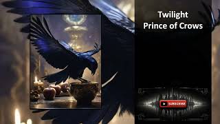 Twilight Prince of Crows Chapters 1 to 20 [upl. by Shannon]