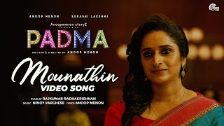 Mounathin Video Song  Padma  Anoop Menon Surabhi Lakshmi  Rajkumar Radhakrishnan Ninoy Varghese [upl. by Akkinahs]