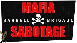 Mafia  Sabotage of Barbell Brigade  Ft Gina Darling [upl. by Nameerf102]