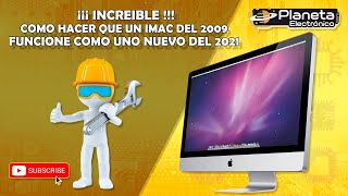 INCREIBLE 🖥️🖥️ Como hacer que un iMac del 2009 siga funcionando como nuevo en 2021 TE LO CREES [upl. by Min]