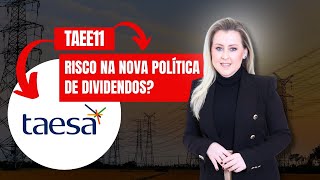 TAEE11 TUDO QUE VOCÊ PRECISA SABER  HORA DE VENDER TAESA [upl. by Evyn343]