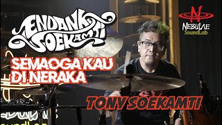 Semoga Kau Di Neraka  Endank Soekamti  Tony Soekamti  Nebulae SoundLab [upl. by Stacie813]