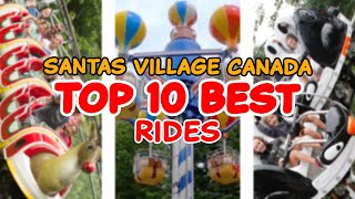 Top 10 rides at Santas Village  Bracebridge Canada  2022 [upl. by Yelserp]