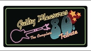 Guilty Pleasures Ultimate 80s Tribute Band  Promo [upl. by Asquith]