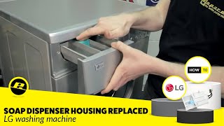 How to Replace the Soap Dispenser Housing on an LG Washing Machine [upl. by Handler524]