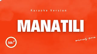 MANATILI Karaoke Version  Minus One [upl. by Lucia]