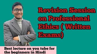 Professional Ethics  revision session  question answer session  ccsu  hpu  msu  pu  icfaimdu [upl. by Anahsed315]