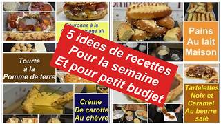 5 idées de recettes pour la semaine version 39  automne Pour petit budget  tourte crème de [upl. by Eruot]