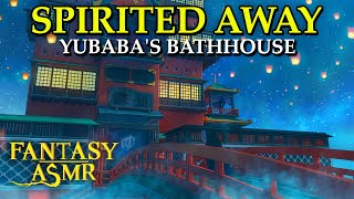 ⛩ Ambience ASMR  Yubabas Bathhouse  Spirited Away 🏯 Rain 🇯🇵 Studio Ghibli inspired ASMR 🇯🇵 [upl. by Cressler]