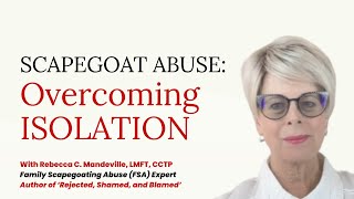 Overcoming Painful Social Isolation Caused by Family Scapegoating 7 Steps scapegoat cptsd [upl. by Leo]