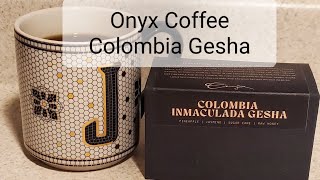 Onyx Coffee Review Bentonville AR Gesha Anaerobic Natural Colombia Inmaculada [upl. by Oironoh]