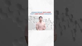 APAKAH BENAR PICO LASER PASTI LEBIH BAGUS HASILNYA laser treatment [upl. by Pelletier]