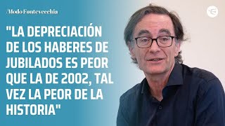 El ex director de ANSES remarcó la situación quotmuy dramáticaquot que viven los jubilados [upl. by Anaitsirhc]