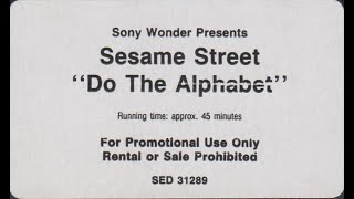 Sesame Street Do The Alphabet Promotional Copy [upl. by Ylram]