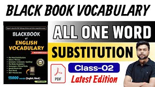 ALL BLACK BOOK ONE WORD SUBSTITUTION  BLACK BOOK VOCABULARY TRICK  CLASS 02 [upl. by Ahtivak]