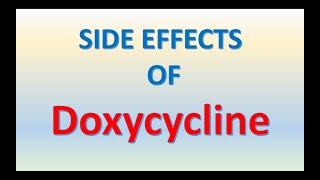 Side effects of Doxycycline  Doxycycline side effects [upl. by Aitra]