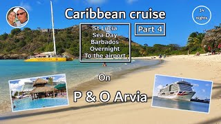 P amp O Arvia Caribbean Cruise 14 nights Part 4 [upl. by Felita326]