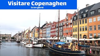 Visitare Copenaghen in 3 giorni  Itinerario di viaggio [upl. by Batha]