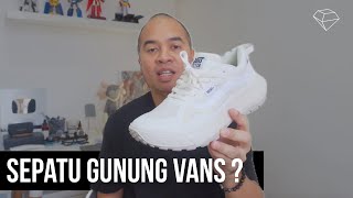 THE SNKRS  VANS BIKIN SEPATU GUNUNG  KEREN NYA GA ADA OBAT [upl. by Harragan]