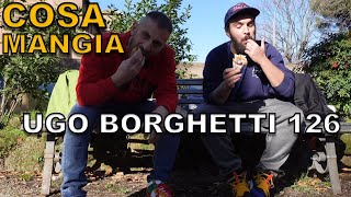 Cosa mangia UGO BORGHETTI 126 [upl. by Bethina786]