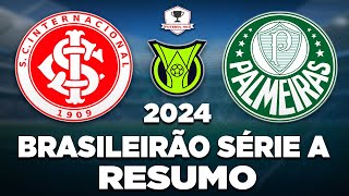 INTERNACIONAL 1 x 1 PALMEIRAS AO VIVO  BRASILEIRÃO SÉRIE A 2024  21ª RODADA  NARRAÇÃO [upl. by Catrina6]