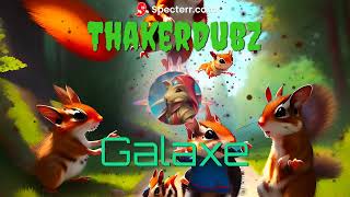 ThakerDubz  Galaxe Official Audio [upl. by Harewood]