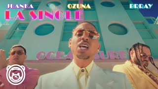 Ozuna Juanka Brray  La Single Video Oficial [upl. by Emilia]