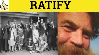 🔵 Ratify Ratification  Ratify Meaning  Ratification Examples  Business and Legal English [upl. by Althee]