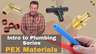 A lesson about basic PEX plumbing materials  Intro to Plumbing Systems [upl. by Fechter]